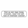 Spruyt Hillen Sticker Niet Op Lege Maag (2500 stuks)